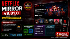 NetFlix Mirror v9.81.0 Download Latest Version 2026 2